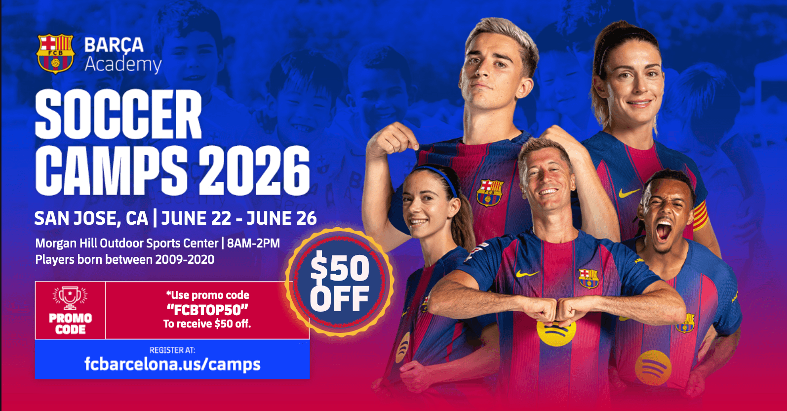 FC BARCELONA SUMMER CAMP - SAN JOSE 2026
